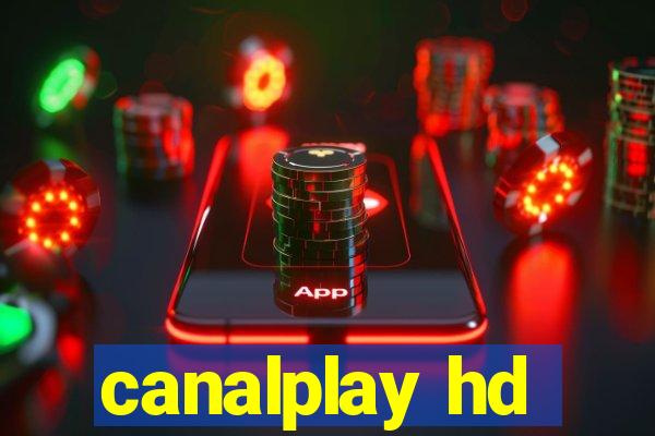 canalplay hd